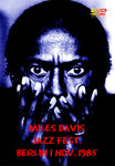 MILES DAVIS JAZZ FEST BERLIN 1 NOV 1985 1DVD FOOTSTOMP FSVD-149 MAZE PT 1