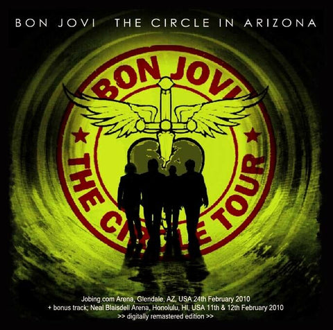 BON JOVI THE CIRCLE IN ARIZONA 2CD INVISIBLE WORKS RECORDS057 BED OF ROSES Z01