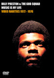 BILLY PRESTON & THE GOD SQUAD MUSIC IS MY LIFE VIDEO RARITIES 1972-1976 R&B