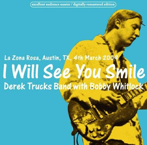 DEREK TRUCKS BAND WITH BOBBY WHITLOCK 2CD I WILL SEE YOU SMILE AUSTIN 2009
