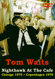 TOM WAITS DVD NIGHTHAWK AT THE CAFE CHICAGO 1975 & COPENHAGEN 1976 FSVD-051