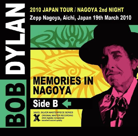 BOB DYLAN MEMORIES IN NAGOYA SIDE B CD LIVE IN JPN XAVEL-SMS-009 BLUES ROCK