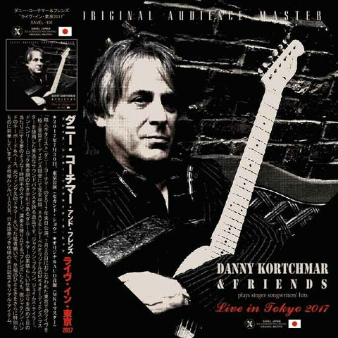 DANNY KORTCHMAR & FRIENDS 2CD LIVE IN TOKYO2017 2ND SHOW POP VOCAL XAVEL301