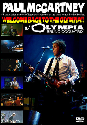 PAUL MCCARTNEY WELCOME BACK TO THE OLYMPIA BRUNO COQUATRIX DVD THE BEATLES