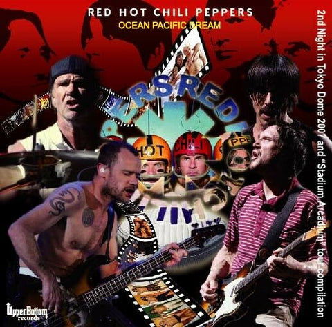 RED HOT CHILI PEPPERS OCEAN PACIFIC DREAM 2CD UPPER BOTTOM RECORDS-001 ROCK