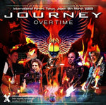 JOURNEY OVERTIME LIVE IN JPN 2009 2CD XAVEL-034 NEVER WALK AWAY PROGRESSIVE