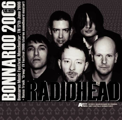 RADIOHEAD BONNAROO 2006 AND MORE 2CD A-TERA RECORDS ATR-050 VIDEOTAPE NUDE