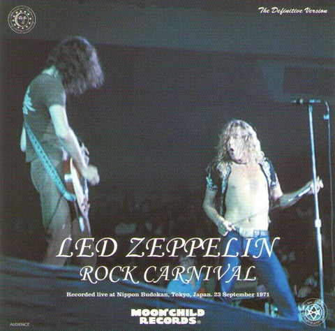 LED ZEPPELIN ROCK CARNIVAL 2CD LIVE IN TOKYO 1971 BY MOONCHILD RECORDS MC-167