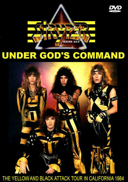 STRYPER UNDER GOD'S COMMAND THE YELLOW & BLACK ATTACK TOUR IN CALIFORNIA  1984