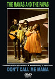 MAMAS AND PAPAS DON'T CALL ME MAMA 1DVD FOOTSTOMP FSVD-304 WORDS OF LOVE