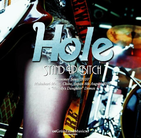 HOLE STAND UP BITCH SUMMER SONIC 2010 TOKYO NOBODY'S DAUGHTER DEMOS 2CD