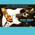 JEFF BECK 2014 TOKYO 4TH NIGHT JPN TOUR 2CD XAVEL SMS-034 LITTLE WING ROCK