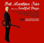 PAT MARTINO TRIO THESE ARE SOULFUL DAYS 1CD ALL BLUES RECORDS ABR-028 JAZZ