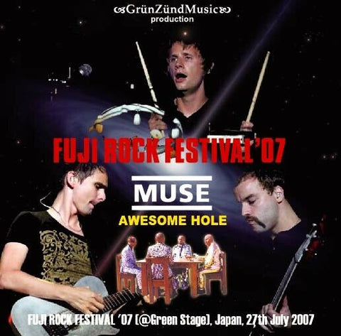 MUSE CD AWESOME HOLE FUJI ROCK FESTIVAL '07 LIVE IN JPN GRUN ZUND MUSIC-001