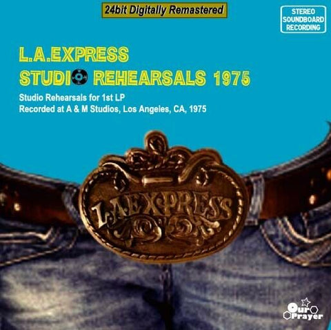 LA EXPRESS STUDIO REHEARSALS 1975 1CD OUR PRAYER-038 WESTERN HORIZON STAIRS