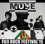 MUSE 2CD & DVD NIGHT OF NAEBA DRONES FUJI ROCK FESTIVAL '15 XAVEL-HM-064