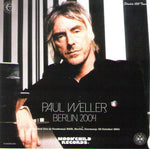 PAUL WELLER BERLIN 2004 2CD MOONCHILD RECORDS MC-081 BLACK IS THE COLOUR