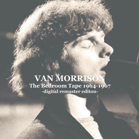 VAN MORRISON THE BEDROOM TAPE 1964-1967 DIGITAL EDITION 1CD MDNA-20140 Z01