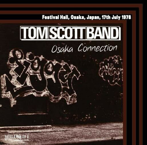 TOM SCOTT BAND OSAKA CONNECTION 2CD WILDLIFE-004 DAHOMEY DANCE SHADOWS