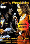 RONNIE WOOD BAND I'VE GOT MY OWN BAND TO DO LIVE IN UK 1974 DVD CROTCH MUSIC