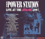 POWER STATION LIVE AT THE AVALON 1997 1CD BREAKDOWN775 BAD CASE OF LOVING YOU