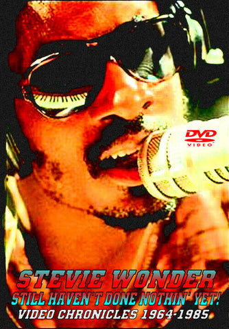 STEVIE WONDER STILL HAVEN'T DONE NOTHIN' YET VIDEO CHRONICLES 1964-1985 R&B