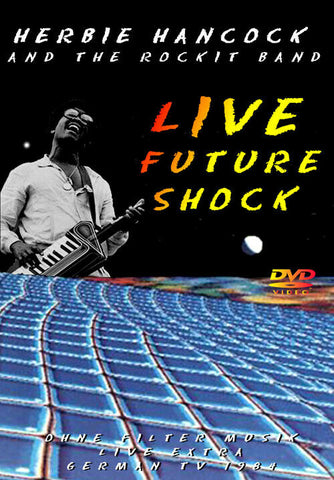 HERBIE HANCOCK & ROCKIT BAND LIVE FUTURE SHOCK 1DVD FOOTSTOMP FSVD-206