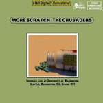 THE CRUSADERS MORE SCRATCH 1973 1CD OUR PRAYER-035 PUT IT WHERE YOU WANT