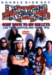 LYNYRD SKYNYRD GOIN' BACK TO MY BULLETS 2DVD FSVD-295-1 2 I AIN'T THE ONE