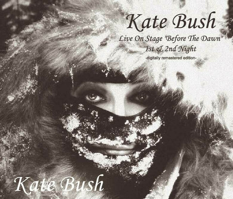 KATE BUSH LIVE ON STAGE BEFORE THE DAWN 1ST & 2ND NIGHT INVISIBLE WORKS IWR116