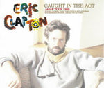 CAUGHT IN THE ACT: TOKYO & OSAKA 1985 / ERIC CLAPTON