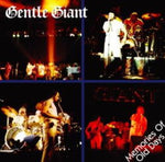 MEMORIES OF OLD DAYS / GENTLE GIANT