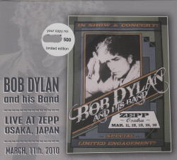 LIVE AT ZEPP OSAKA, JAPAN / BOB DYLAN & HIS BAND