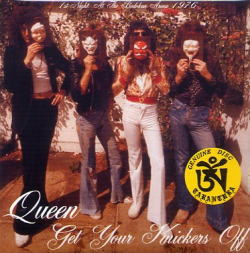 GET YOUR KNICKERS OFF [2ND EDITION] / QUEEN