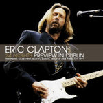 24 NIGHTS PREVIEW IN DUBLIN / ERIC CLAPTON