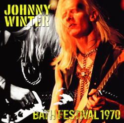 BATH FESTIVAL 1970 / JOHNNY WINTER