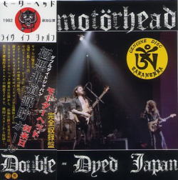 DOUBLE DYED JAPAN [diabolical Post Hall] / MOTORHEAD