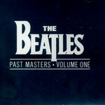 PAST MASTERS VOLUME ONE / BEATLES