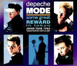 SOME GREAT REWARD IN TOKYO 1985 / DEPECHE MODE