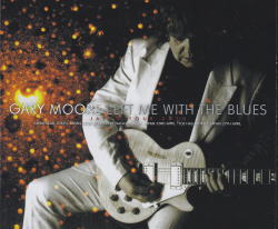 LEFT ME WITH THE BLUES / GARY MOORE