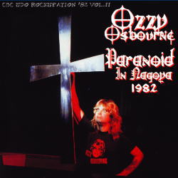 PARANOID IN NAGOYA 1982 / OZZY OSBOURNE