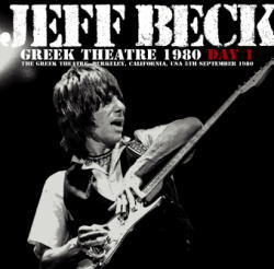 GREEK THEATRE 1980: DAY 1 / JEFF BECK