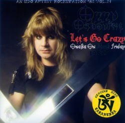 LET'S GO CRAZY-OSAKA ON BLACK FRIDAY 1982 / OZZY OSBOURNE