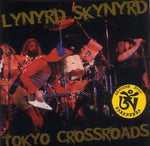 TOKYO CROSSROADS / LYNYRD SKYNYRD