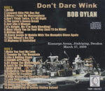 DO NOT DARE WINK / BOB DYLAN