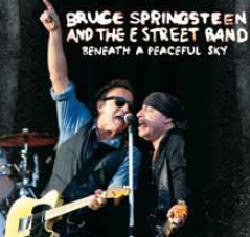 BENEATH A PEACEFUL SKY / BRUCE SPRINGSTEEN & THE E STREET BAND