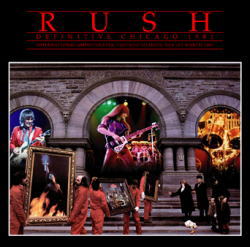 DEFINITIVE CHICAGO 1981 / RUSH