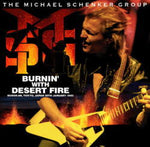 BURNIN 'WITH DESERT FIRE: BUDOKAN 1983 / MICHAEL SCHENKER GROUP