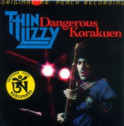 DANGEROUS KORAKUEN / THIN LIZZY