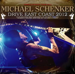 DRIVE EAST COAST 2012 / MICHAEL SCHENKER